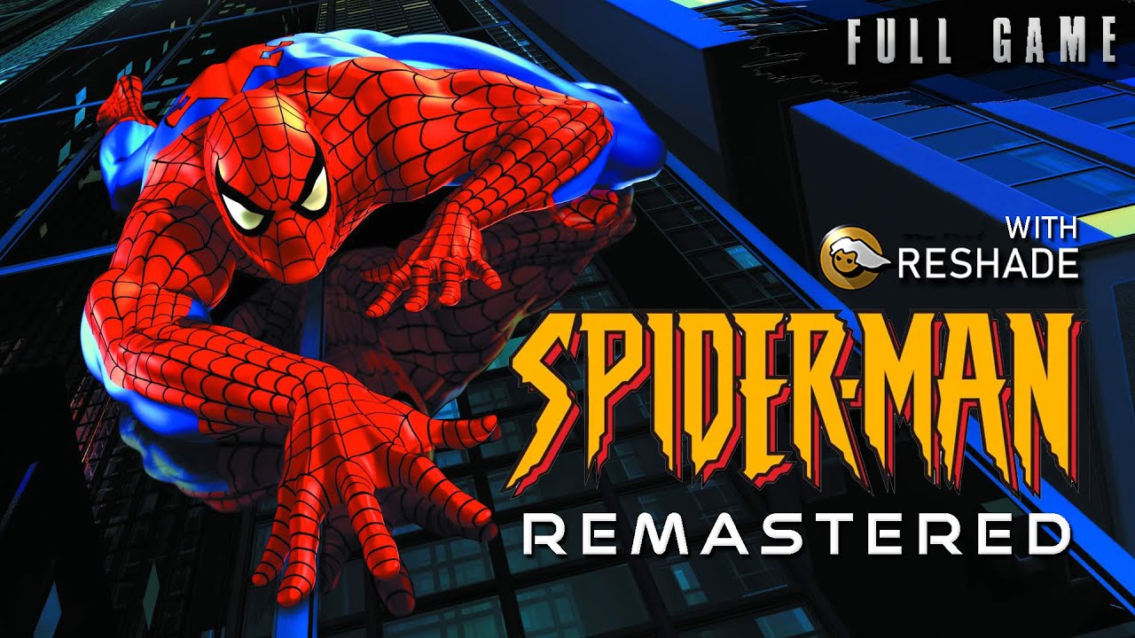 Spider-Man (2000) PC Remastered with ReShade Full Game - Playthrough Gameplay
