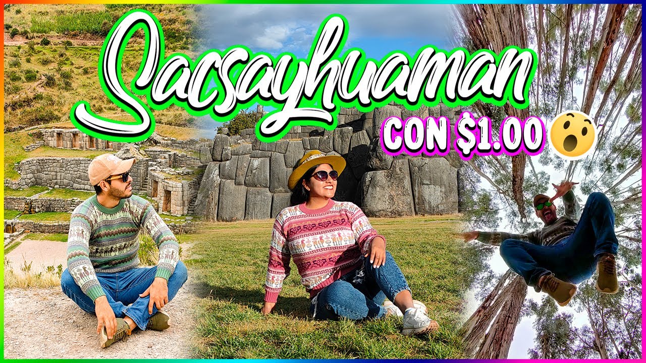 EL MEJOR CITY TOUR en CUSCO con $1.00💵😱 SACSAYHUAMAN, TAMBOMACHAY, PUKA PUKARA Y Q'ENQO
