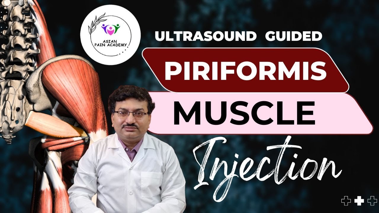 Ultrasound Guided Piriformis Injection | Step-by-Step Pain Management Procedure