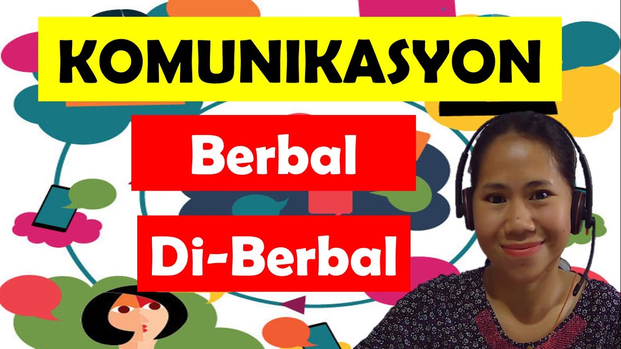 KOMUNIKASYONG Berbal at Di-Berbal