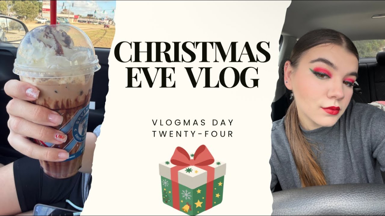 Christmas Eve Vlog 🎁 Vlogmas Day Twenty-Four