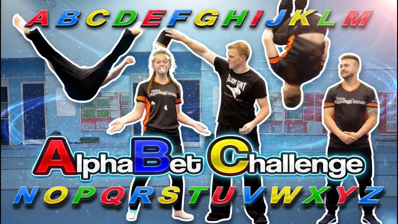 Alphabet Challenge! | Martial Arts, Kicks & Flips  | Team GNT