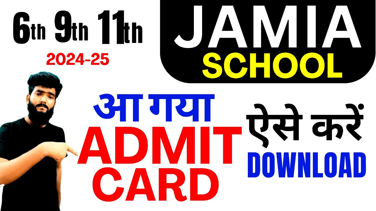 JMI SCHOOL ADMIT CARD DOWNLOAD 2024-25 | JMI SCHOOL ADMIT CARD | JMI 6th 9th 11th ADMIT CARD 2024-25