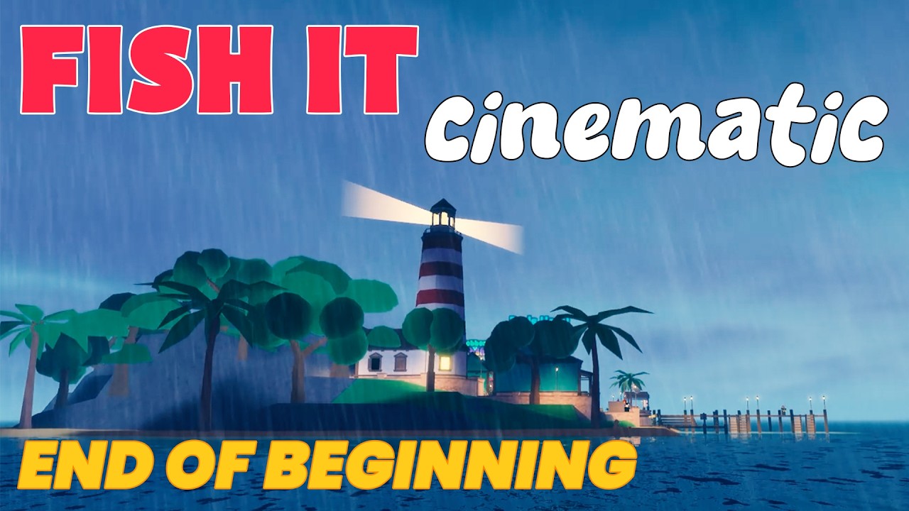 fish it cinematic - end of beginning