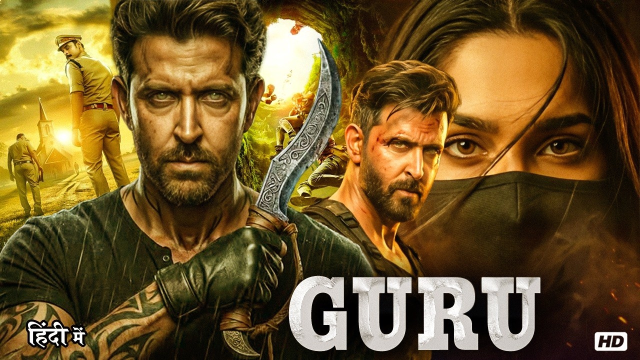 Hrithik Roshan New Action Thriller Bollywood Movie HD Hindi | Guru (2026) Mass Blockbuster