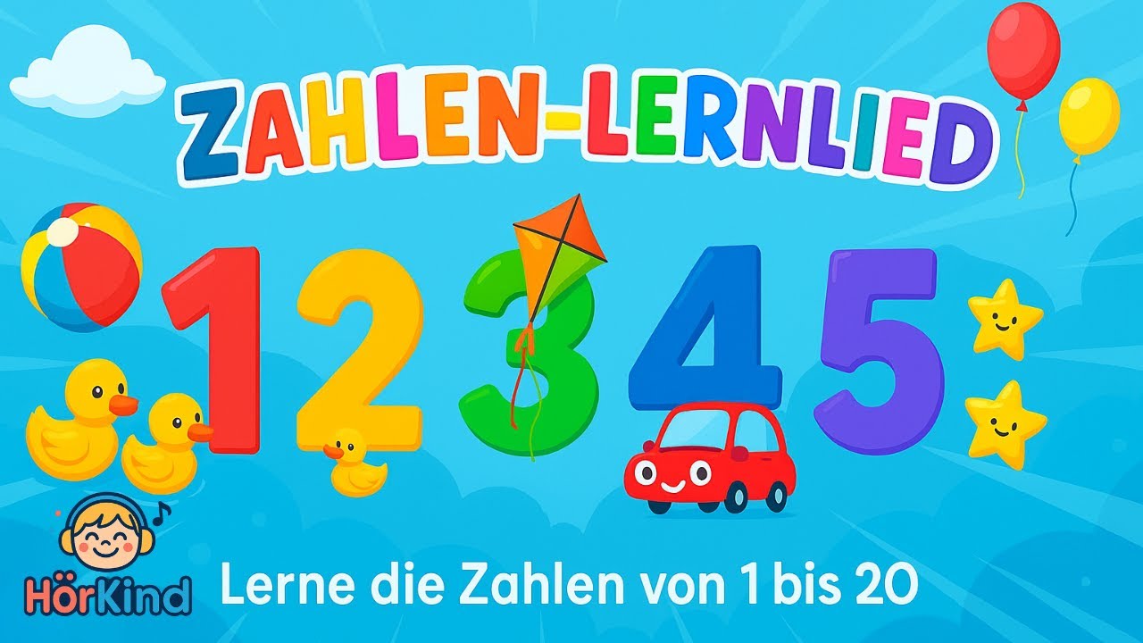 Zahlen-Lernlied 1&ndash;20 | Z&auml;hlen lernen | Kinderlied | H&ouml;rKind