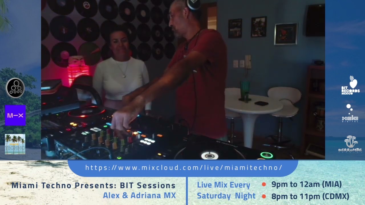 September  2023 -BIT Sessions 015 @ Miami Techno  -  Alex & Adriana MX