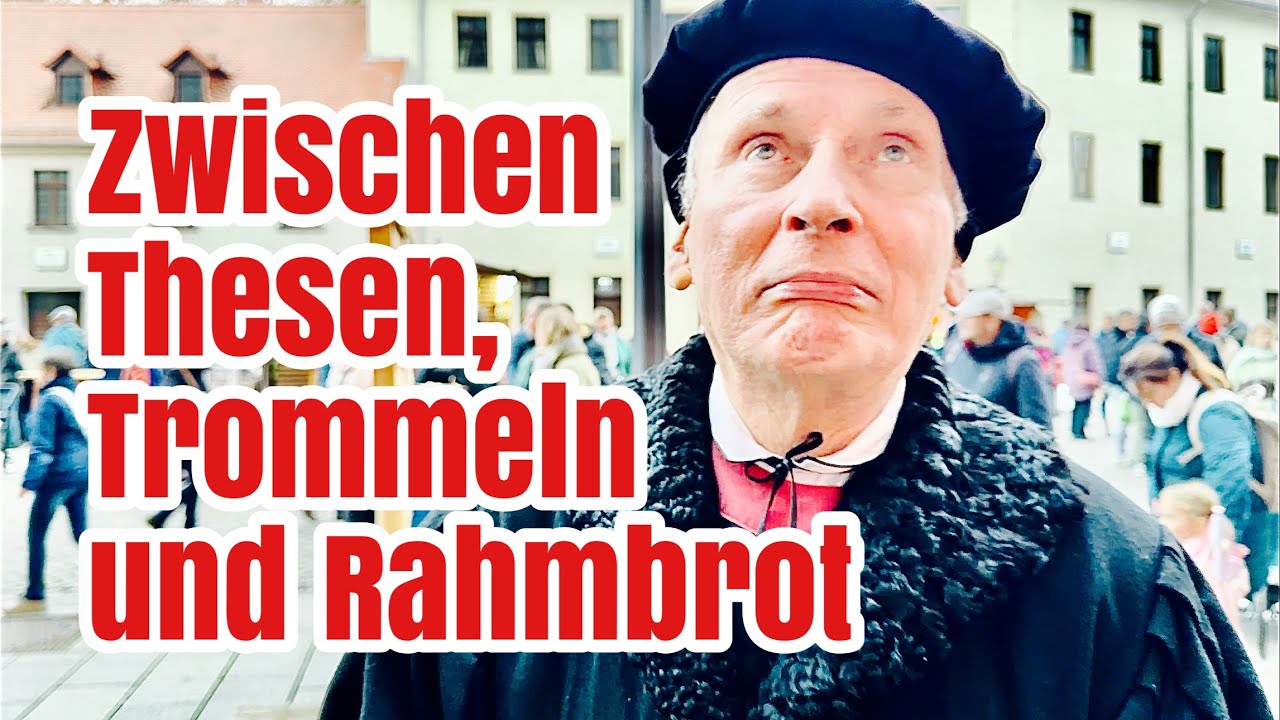 Reformationsfest 2025 in Wittenberg