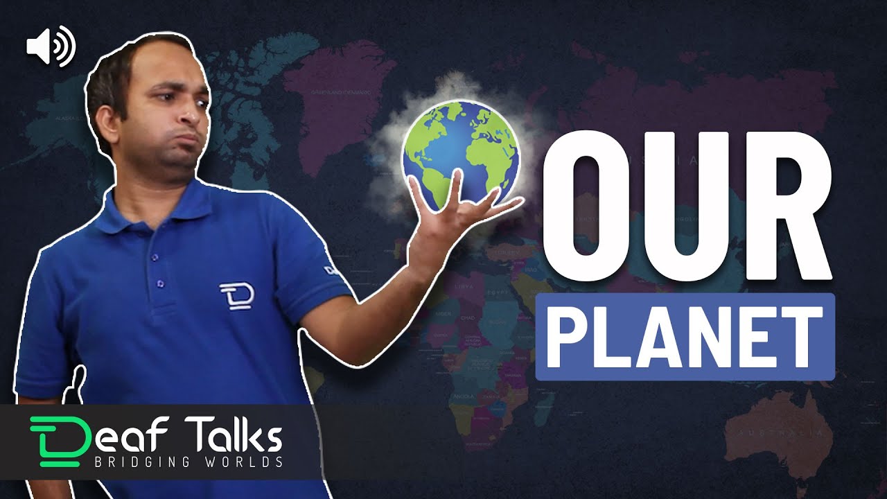 Our Planet Earth  | Learn interesting facts about our planet |  #deaftalks  #isl #earth