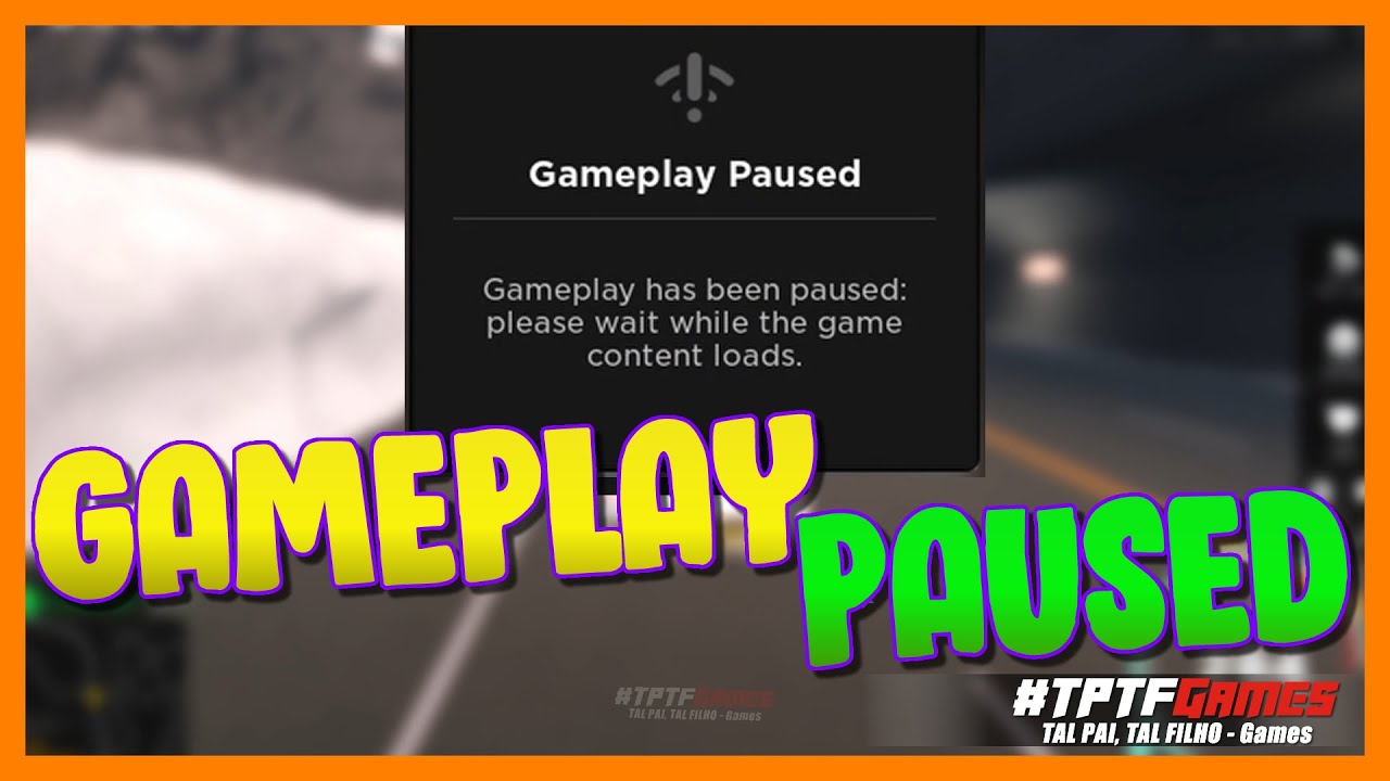 O QUE CAUSA, E COMO RESOLVER O GAMEPLAY PAUSED NO ROBLOX - 2021