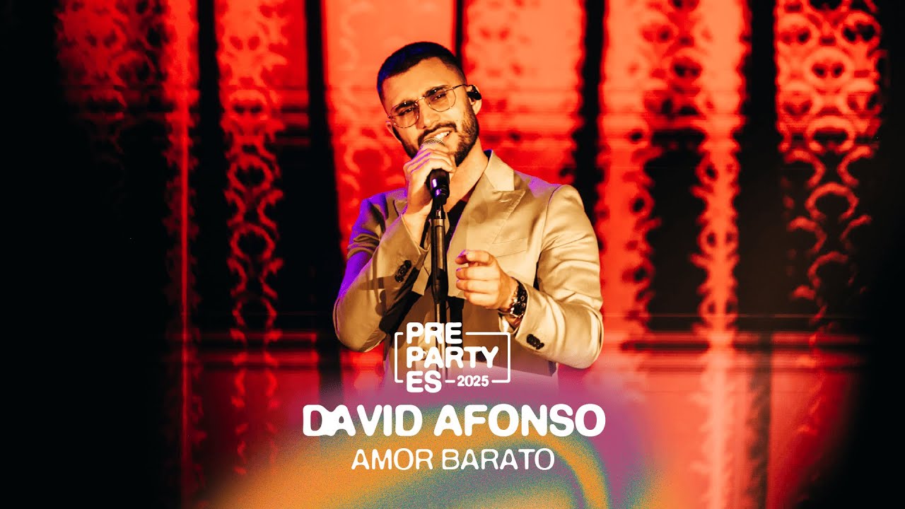 David Afonso - Amor barato | PrePartyES 2025