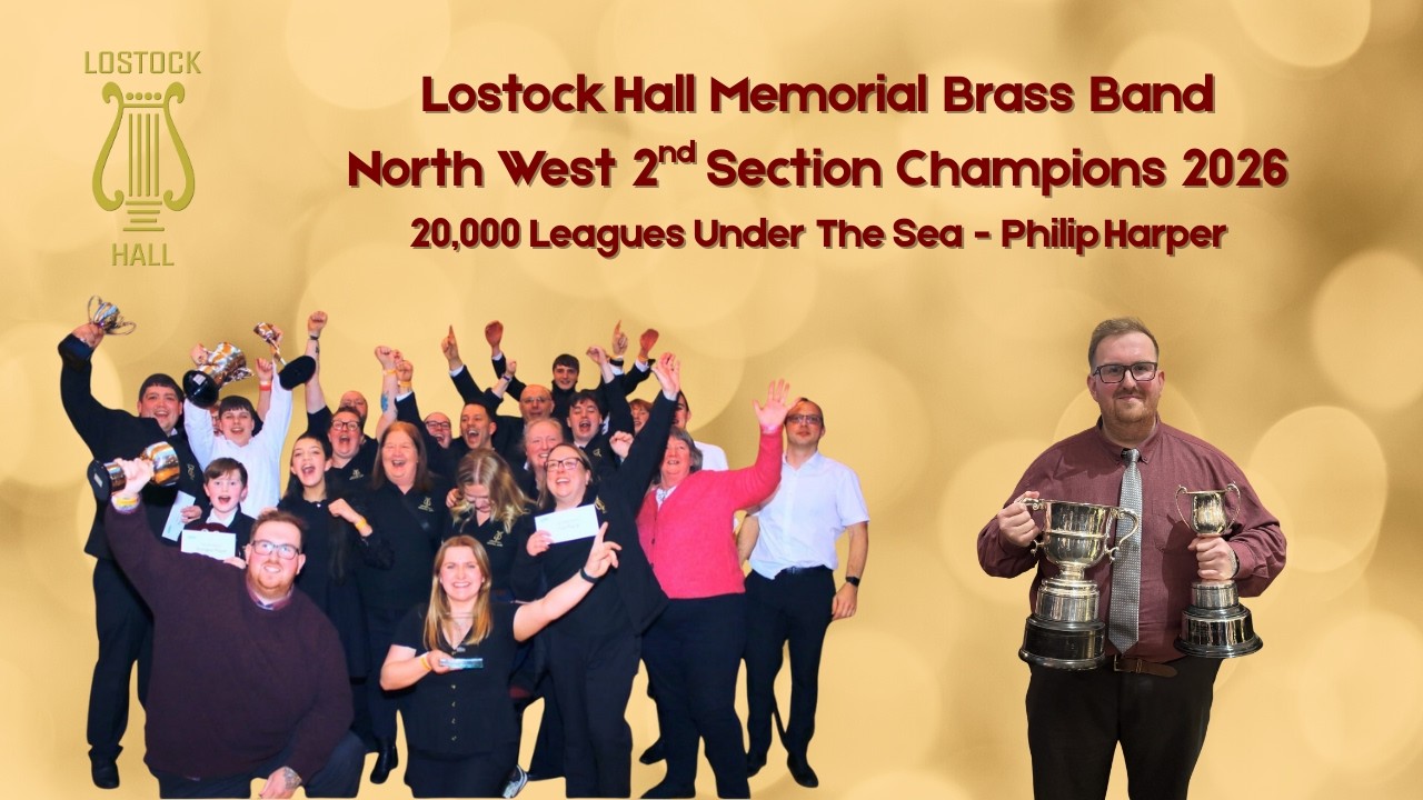 20,000 Leagues Under The Sea - Lostock Hall Memorial Brass Band (North West 2nd Section Champions)