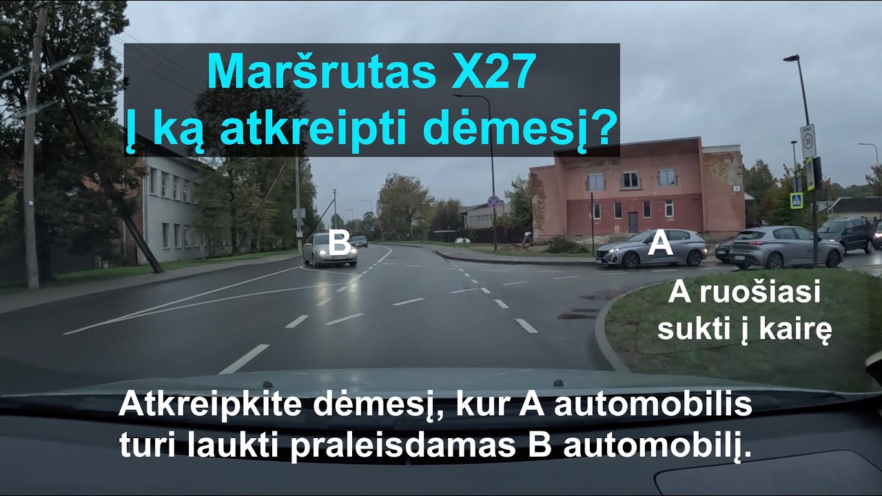 Maršrutas X27 Į ką atkreipti dėmesį?