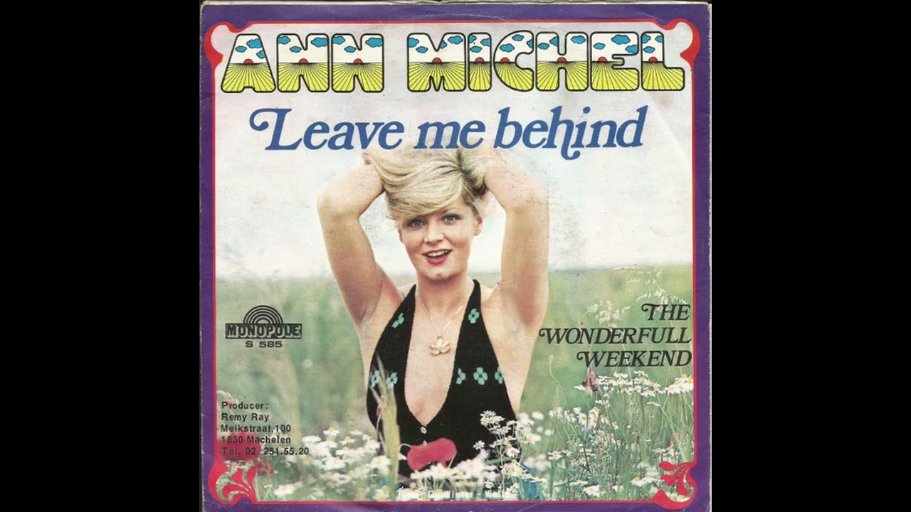 Ann Michel - Leave Me Behind - 1977 - (Belgian Disco)