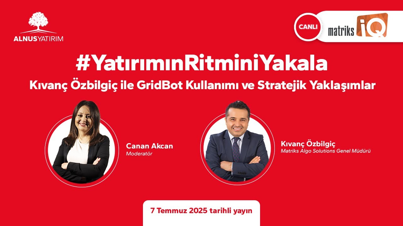 Kıvanç Özbilgiç ile Gridbot Kullanımı ve Stratejik Yaklaşımlar I #YatırımınRitminiYakala