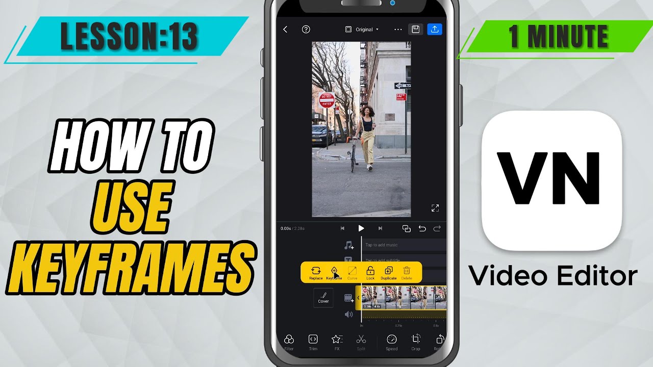 How to Use Keyframes in VN Video Editor Mobile - Lesson 13 VN Video Editor Tutorial