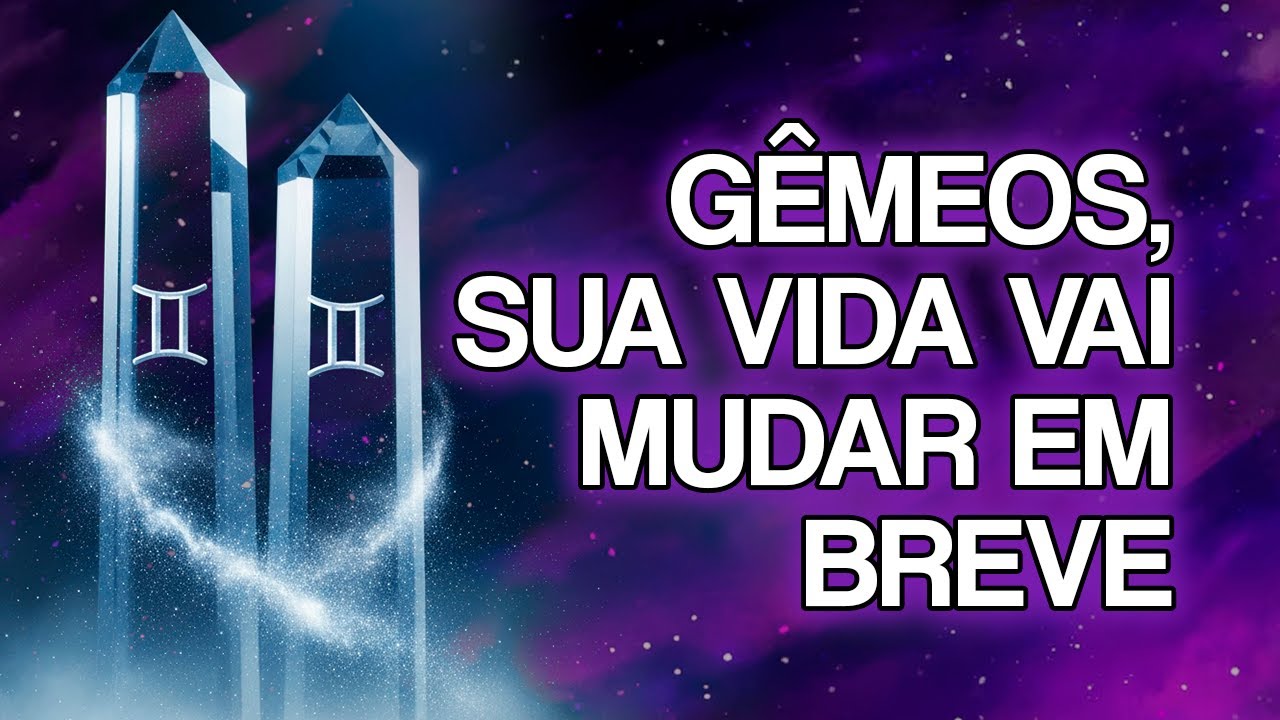 12 COISAS Que Vão Acontecer Com GÊMEOS Em 2026