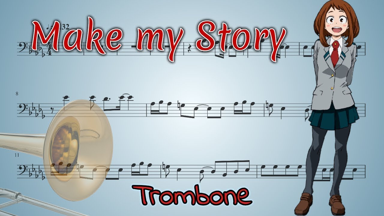 Boku no Hero Academia Season 3 Opening 2– Make my Story (Trombone)