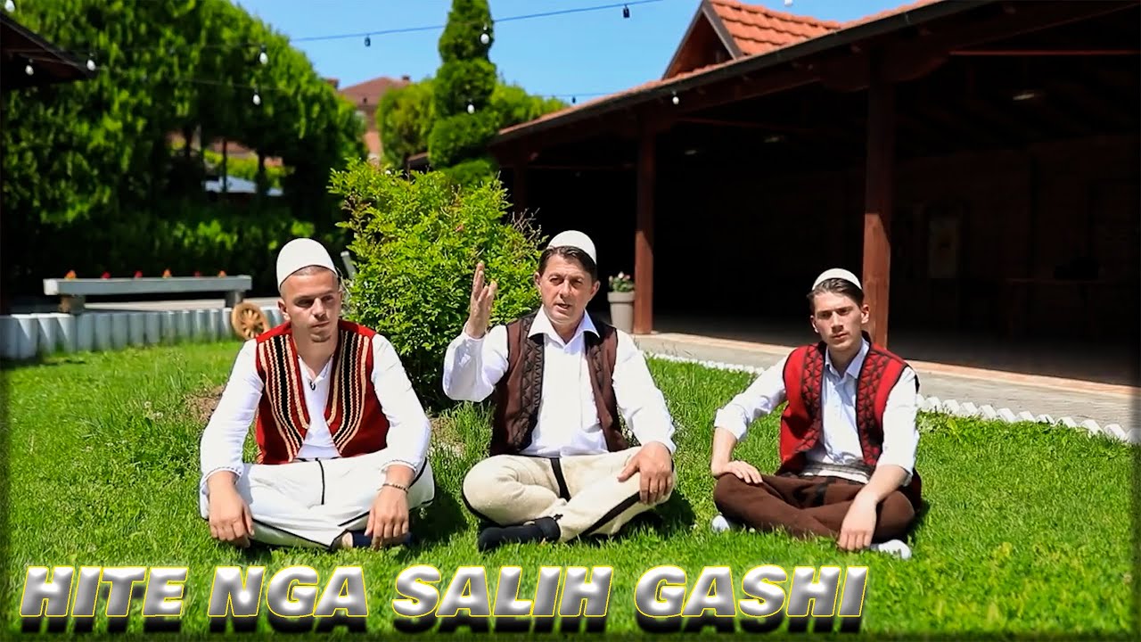 Hite nga Salih Gashi ( Tinguj folklorik )