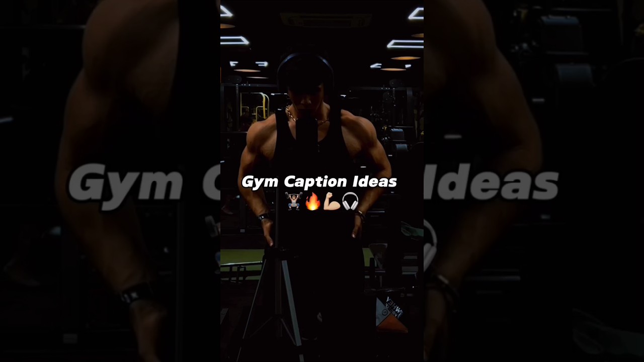 Gym Caption Ideas 