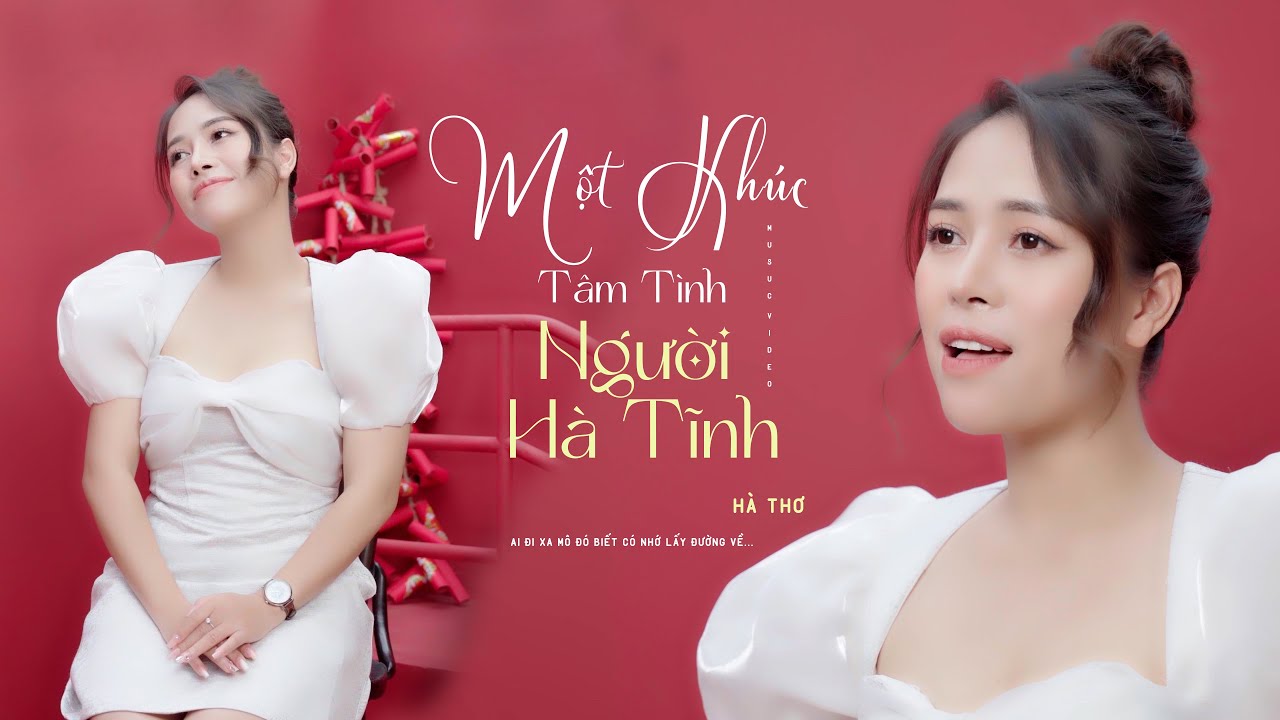 MỘT KHÚC TÂM TÌNH NGƯỜI HÀ TĨNH - HÀ THƠ | MV OFFICIAL