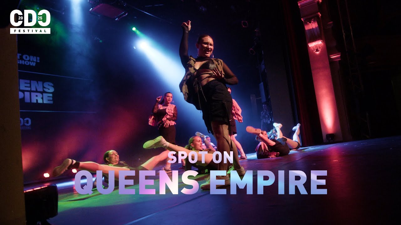 Queens Empire | Spot On - The Show | CDC Festival 2025