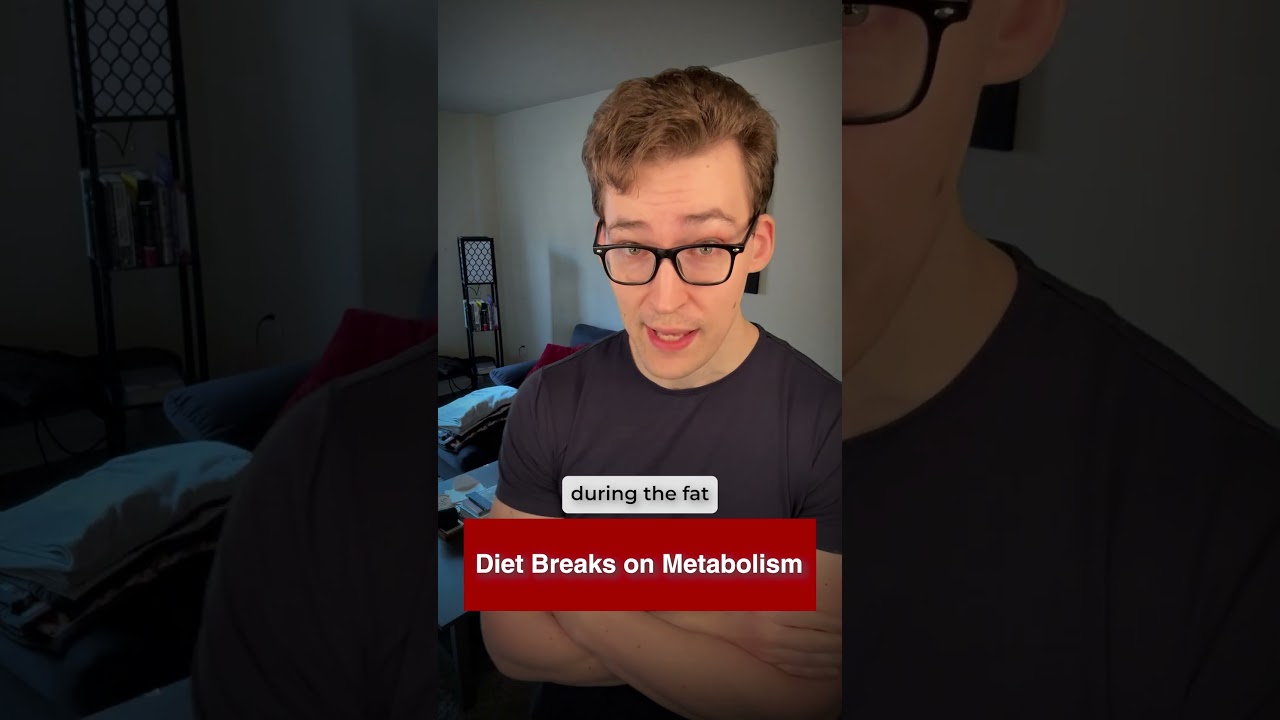 Diet Breaks on Metabolism