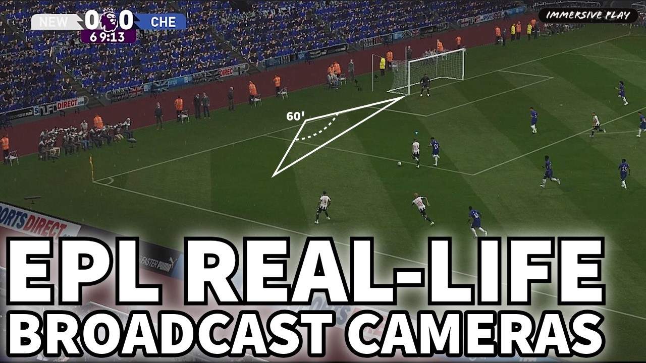 Real-life EPL team-specific Broadcast Cameras for PES 2017 | IMMERSIVE PLAY : PES 2025