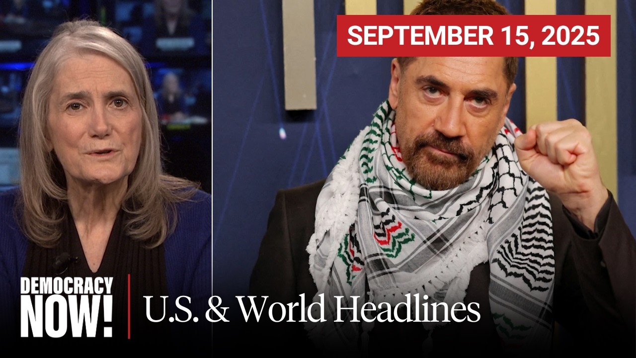 Top U.S. & World Headlines — September 15, 2025