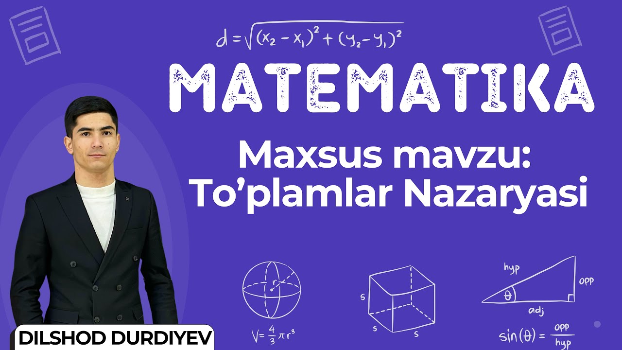 Maxsus mavzu: TO’PLAMLAR NAZARYASI | MATEMATIKA KURSI📝