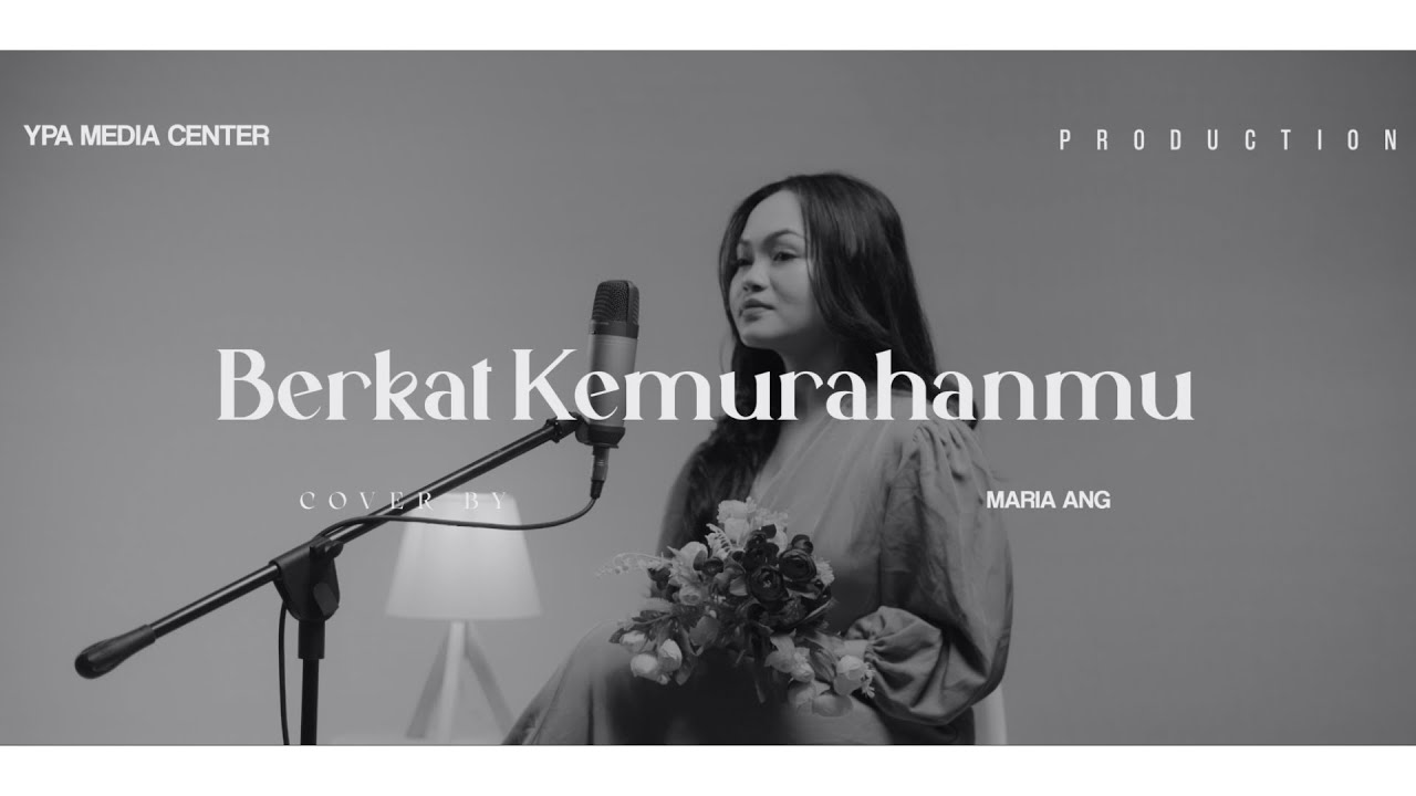 Berkat Kemurahan-Mu || Lagu Rohani || Cover By Maria Ang