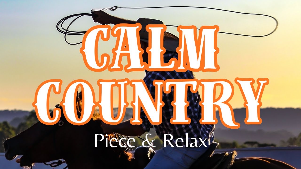 Gentleman Ranch Anthem - Cowboy Chill / Relaxing Country - Campfire Country Nights