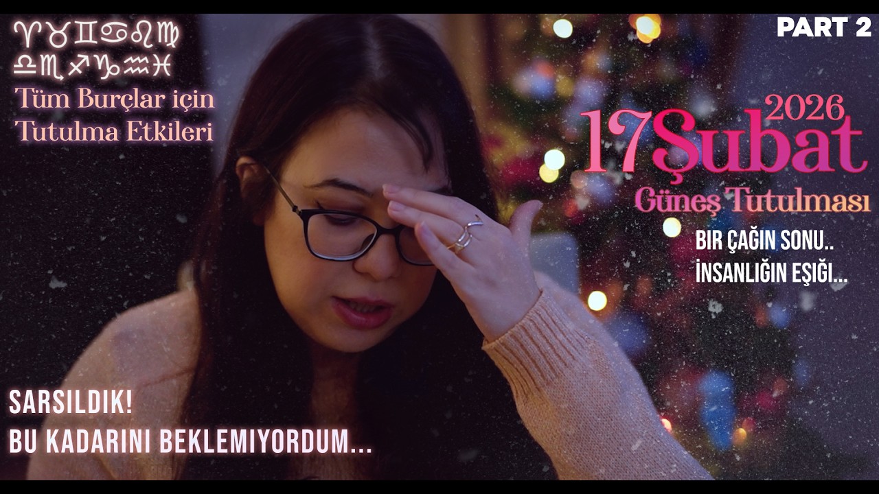 17 Şubat Kova'da Güneş Tutulması ve Burçlara Olan Etkileri