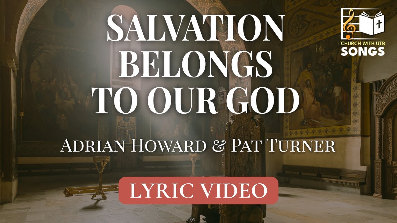 Salvation belongs to our God | Lyric Video