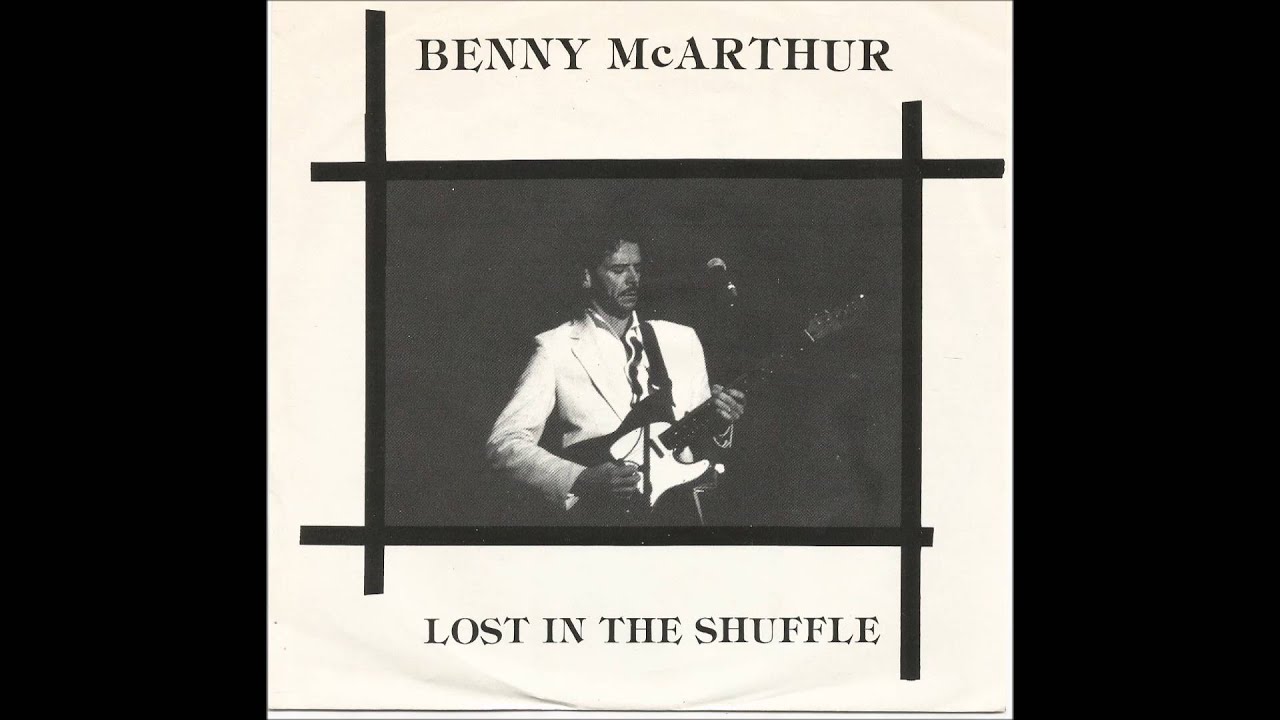 Benny McArthur - Lost In The Shuffle