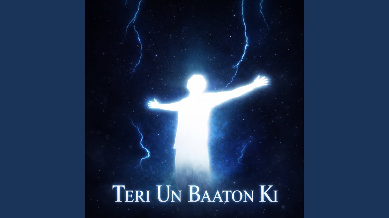Teri Un Baaton Ki