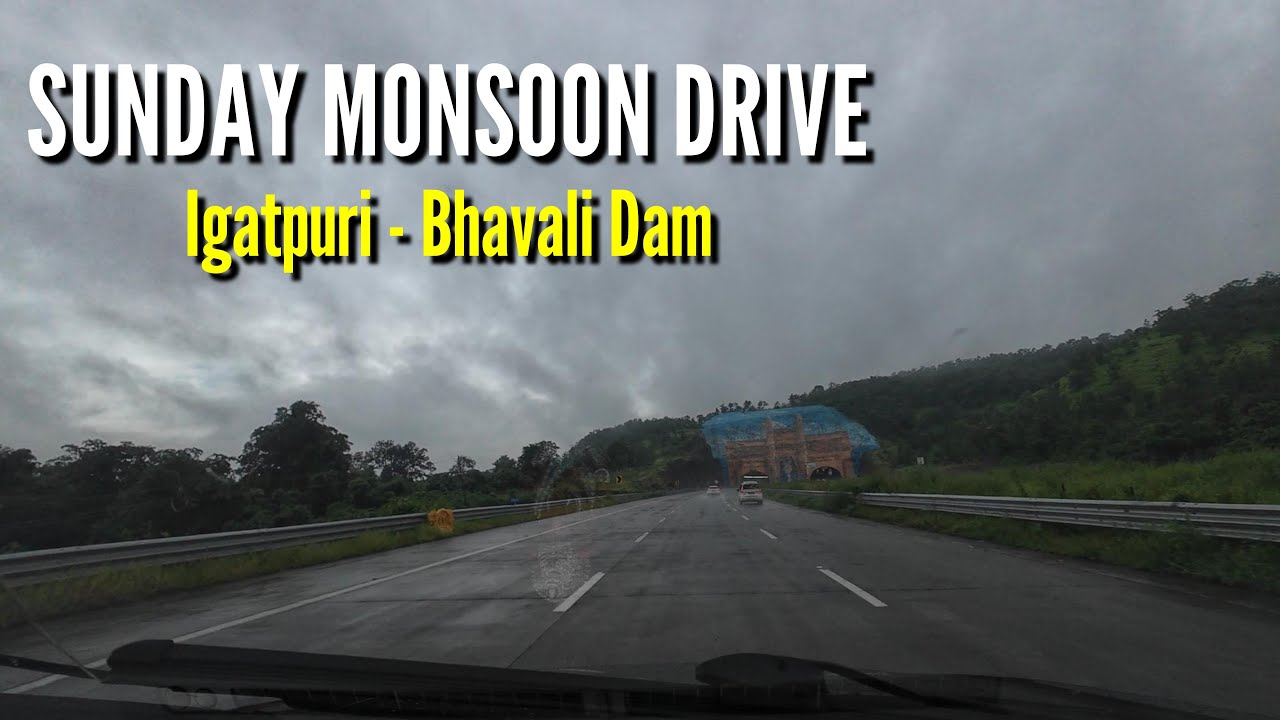 Dombivli to Igatpuri via Samruddhi Mahamarg | Sunday Monsoon Drive | Bhavali Dam