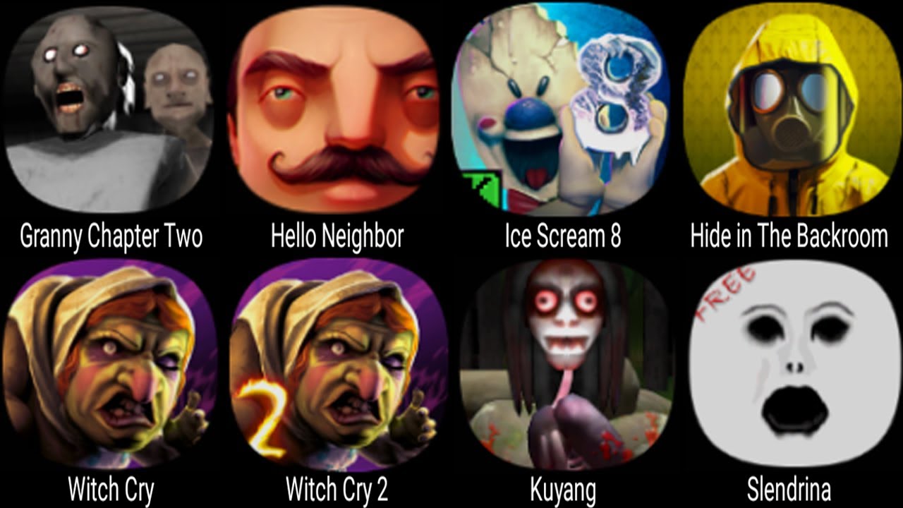 Granny Chapter Two, Hello Neighbor, Ice Scream 8, Witch Cry, Witch Cry 2, Kuyang, Slendrina