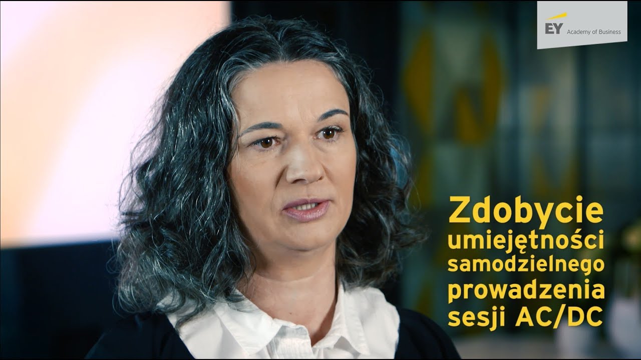 Zostań certyfikowanym Asesorem - Akademia Asesora w EY Academy of Business