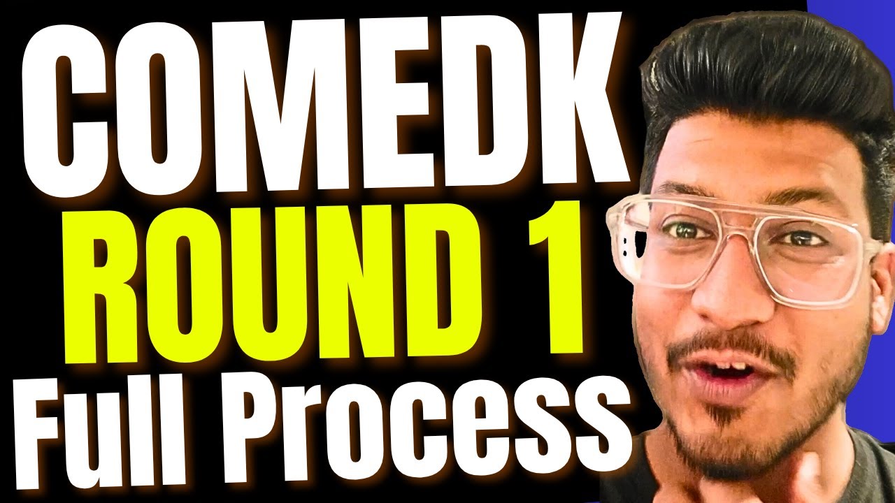 COMEDK 2025 | Full ROUND 1 Process is Explained| Payment process in ROUND 1