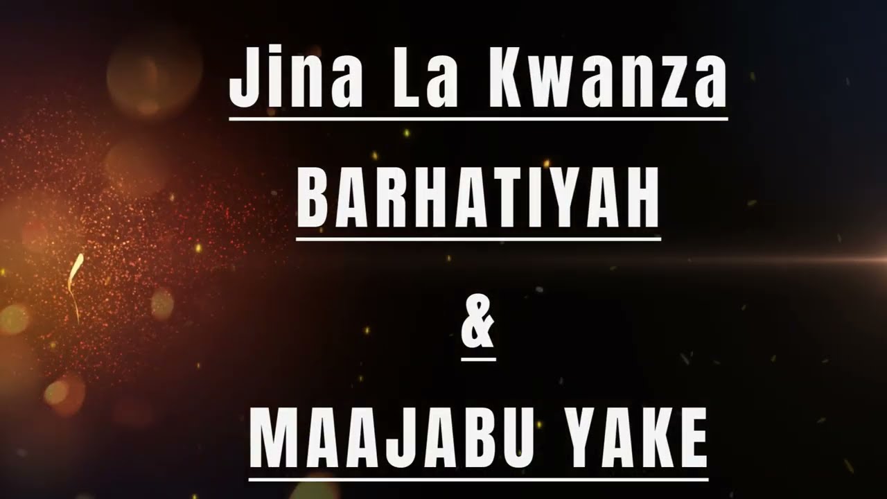 Jina La Kwanza La Barhatiyah (Maajabu na NGUVU zake)
