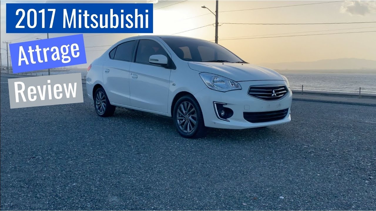 2017 Mitsubishi Attrage Review