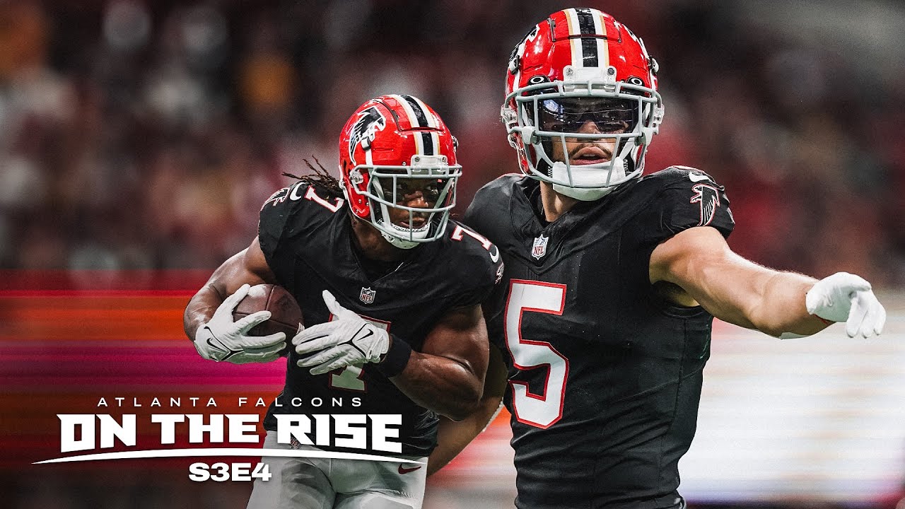 On the Rise | Episode 4 | Atlanta Falcons with an exciting 2-0 start at home