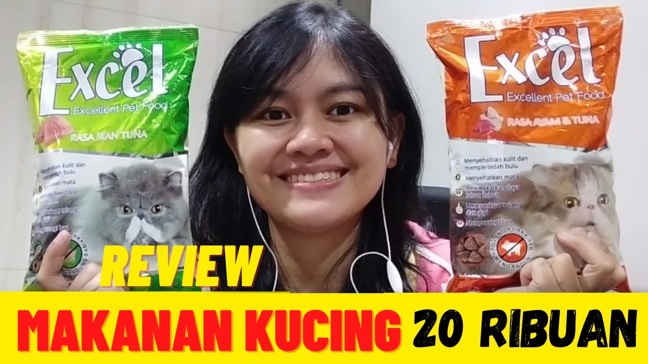 REVIEW MAKANAN KUCING MURAH MERK EXCEL | BEDAH KOMPOSISI