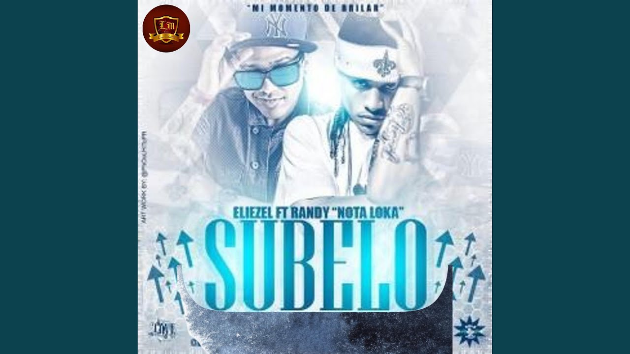 Subelo (feat. Randy)