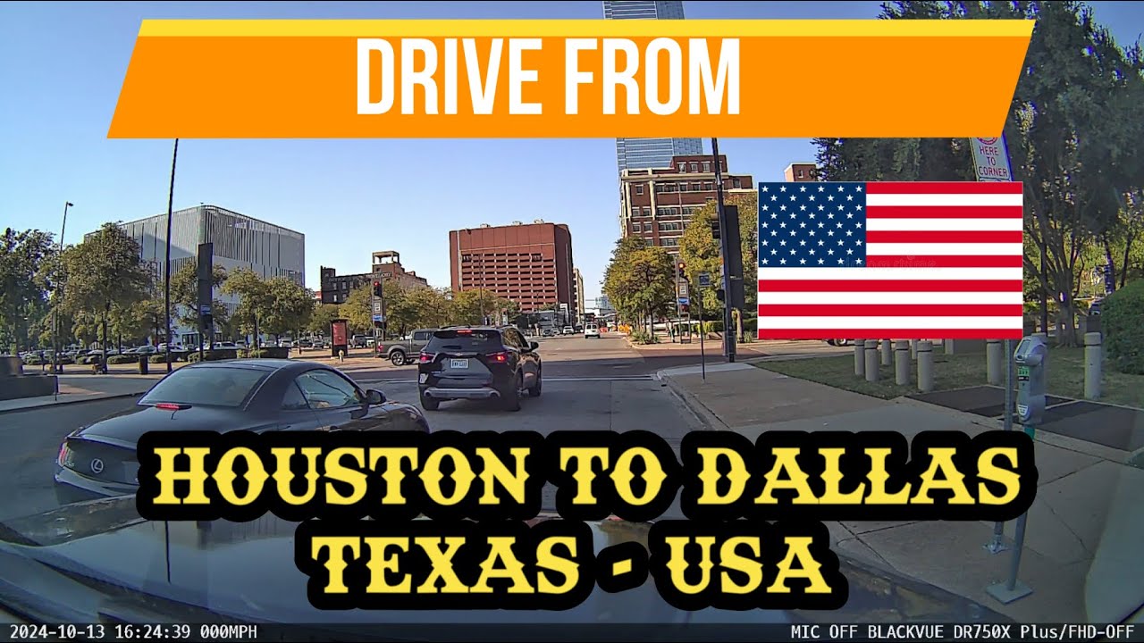 305. 🇺🇸 Drive from Houston to Dallas - USA 🇺🇸