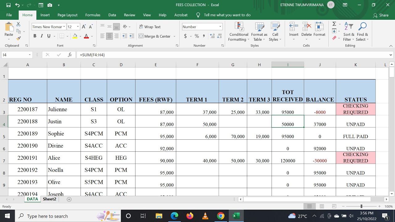 MAKING AUTOMATIC STUDENTS' FEES COLLECTION IN EXCEL