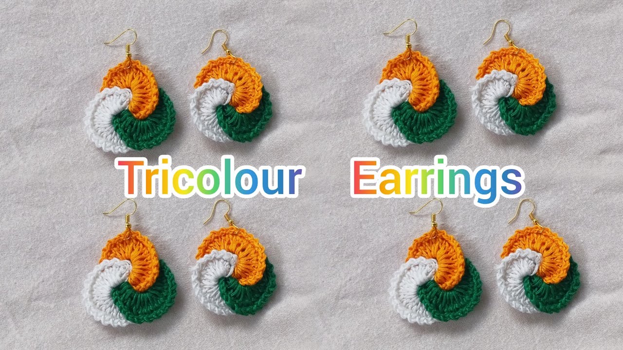 Republic Day Special 🇮🇳 Tricolour Earring |Handmade Crochet Earring Tutorial ForBeginners|26 January