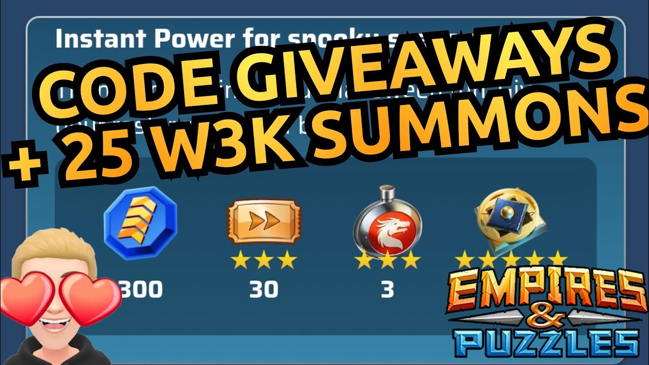 10 E&P Code Giveaways + 25 W3K Pulls! Empires And Puzzles