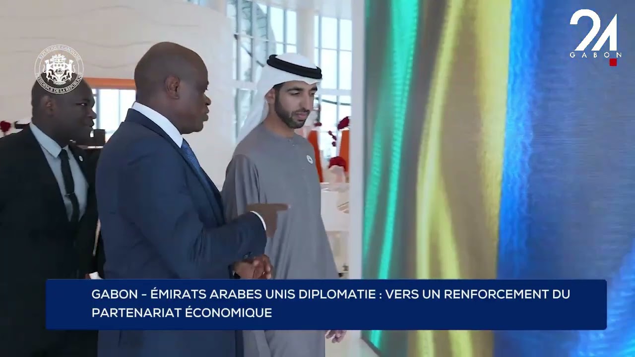 GABON - ÉMIRATS ARABES UNIS DIPLOMATIE : VERS UN RENFORCEMENT DU PARTENARIAT ÉCONOMIQUE.